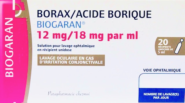 Acide borique (borax) : yeux, conjonctivite, danger, pharmacie